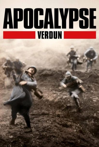 Апокалипсис Первой мировой: Верден (2016) Апокалипсис Первой мировой: Верден (2016)