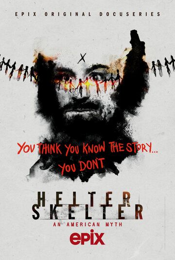 Helter Skelter: Американский миф (2020) Helter Skelter: Американский миф (2020)