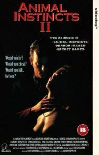 Животные инстинкты 2 (1994) Животные инстинкты 2 (1994)
