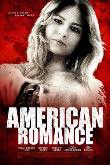 Американская романтика (2016) Американская романтика (2016)