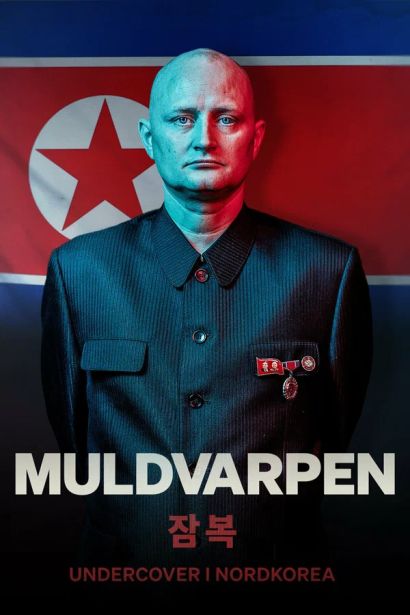 Крот: Под прикрытием в Северной Корее (2020) Крот: Под прикрытием в Северной Корее (2020)