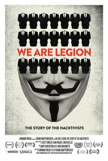 Имя нам легион: История хактивизма (2012) Имя нам легион: История хактивизма (2012)