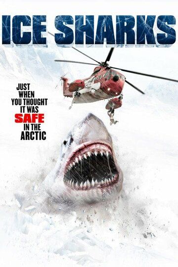 Ледяные акулы (2016) Ледяные акулы (2016)