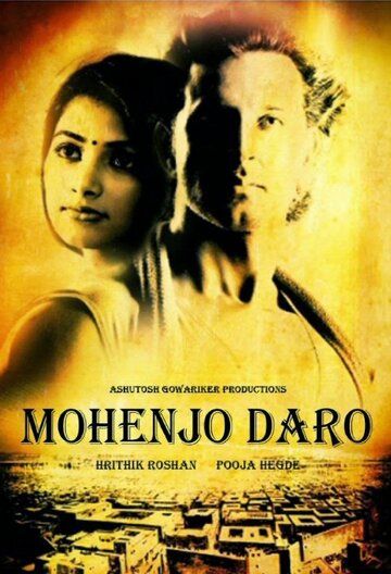 Мохенджо Даро (2016) Мохенджо Даро (2016)