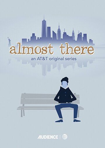 Почти там (2016) Почти там (2016)