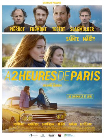 В двух часах от Парижа (2018) В двух часах от Парижа (2018)