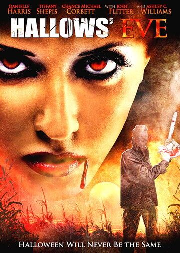 Канун Дня всех святых / Hallows' Eve (2013) Канун Дня всех святых / Hallows' Eve (2013)