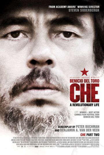 Че: Часть вторая (2008) Че: Часть вторая (2008)