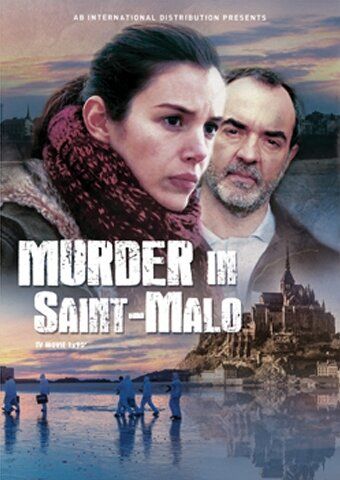Убийства в Сен-Мало (2013) Убийства в Сен-Мало (2013)