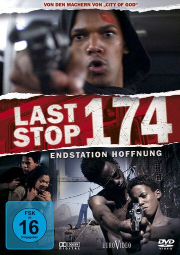 Последняя остановка 174-го (2008) Последняя остановка 174-го (2008)