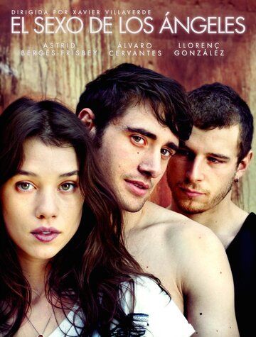 Секс ангелов (2012) Секс ангелов (2012)