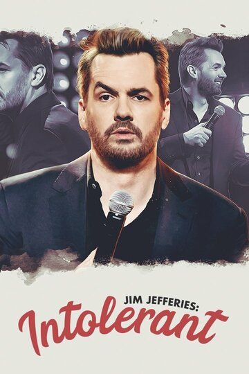 Джим Джефферис: Нетерпимый (2020) Джим Джефферис: Нетерпимый (2020)