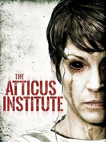 Институт Аттикус (2015) Институт Аттикус (2015)