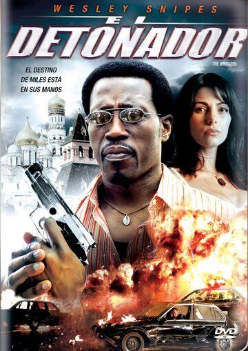 Детонатор (2006) Детонатор (2006)