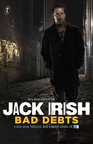 Джек Айриш: Безнадежные долги (2012) Джек Айриш: Безнадежные долги (2012)