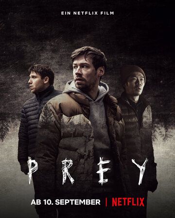 Добыча / Охотник и добыча (2021) Добыча / Охотник и добыча (2021)