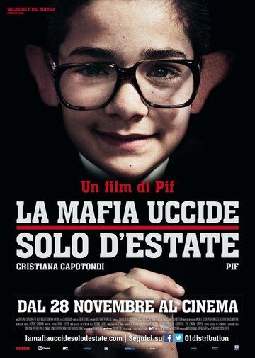 Мафия убивает только летом (2013) Мафия убивает только летом (2013)