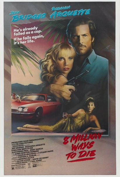 8 миллионов способов умереть (1986) 8 миллионов способов умереть (1986)