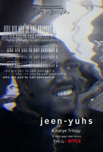 Jeen-yuhs: Трилогия Канье (2022) Jeen-yuhs: Трилогия Канье (2022)