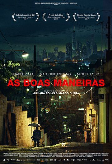 Хорошие манеры (2017) Хорошие манеры (2017)