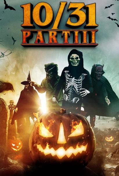 10/31 Часть третья (2022) 10/31 Часть третья (2022)