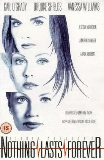 Ничто не вечно (1995) Ничто не вечно (1995)