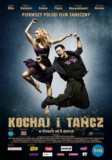 Люби и танцуй (2009) Люби и танцуй (2009)